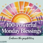 Monday Blessings