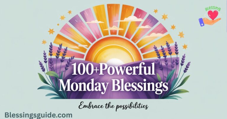 Monday Blessings