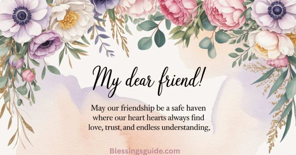 Blessings for Close Friends
