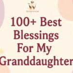 Blessings For My Granddaughter