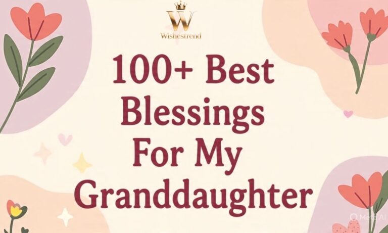 Blessings For My Granddaughter