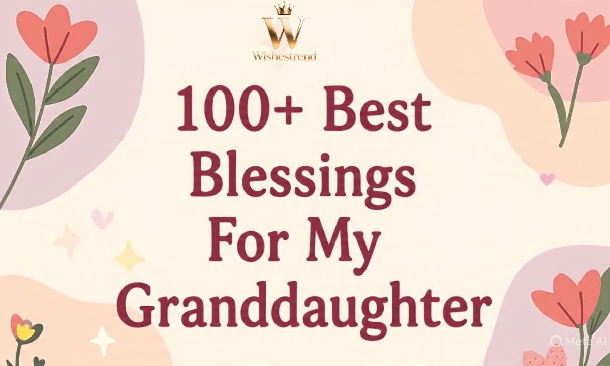Blessings For My Granddaughter