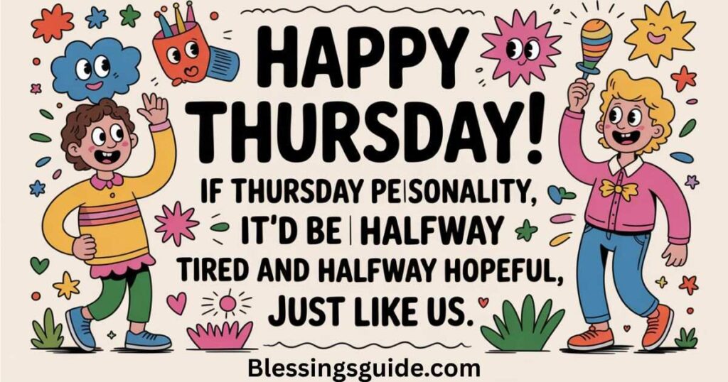 Cute & Funny Thursday Blessings
