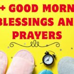 Good Morning Blessings And Prayers