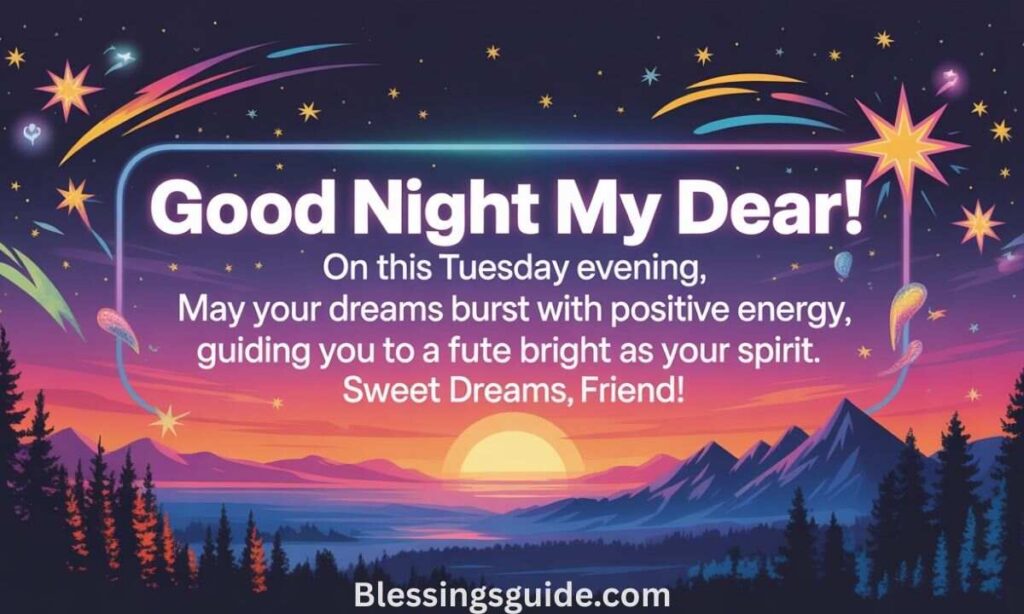 Positive Good Night Tuesday Blessings for Friend