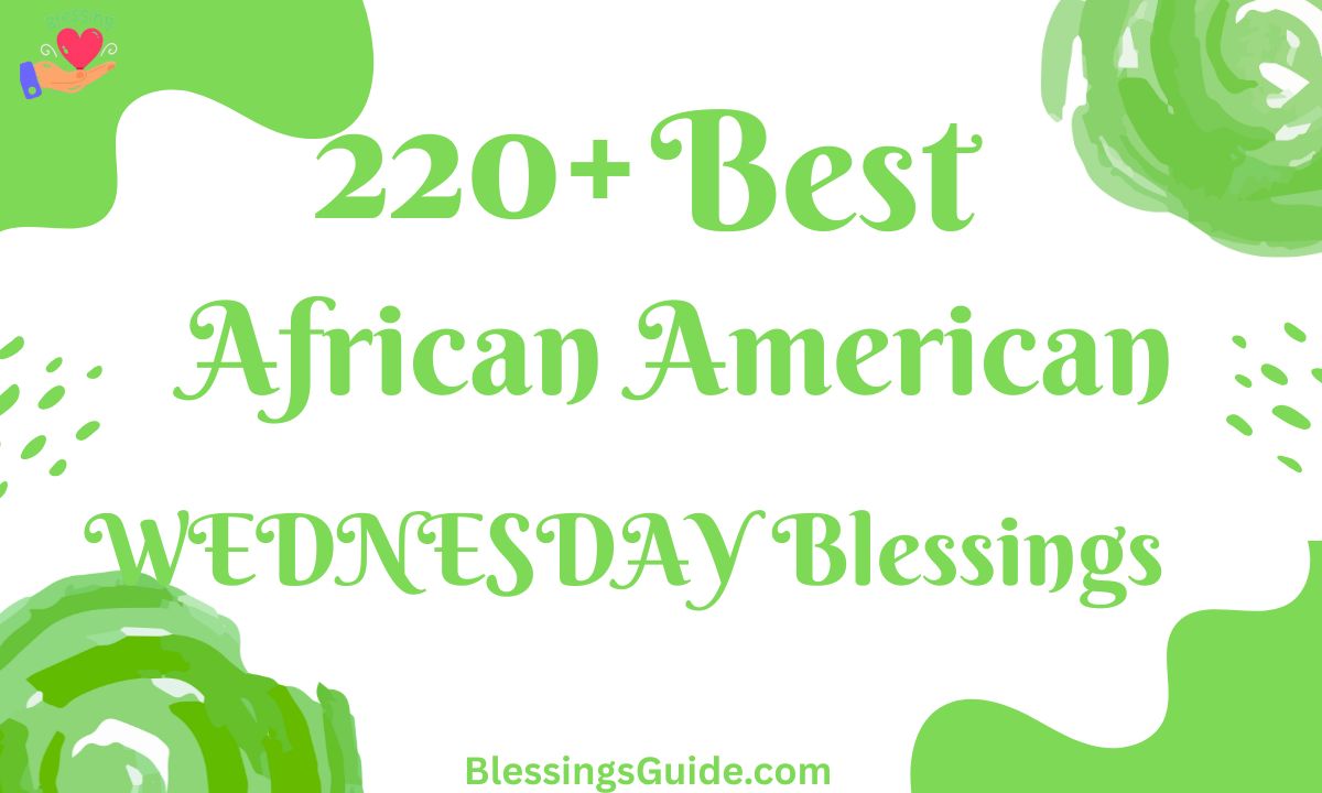 African American Wednesday Blessings