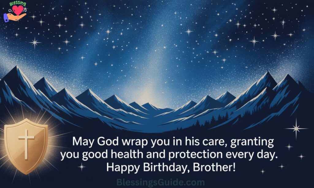 Birthday Prayer for My Brother's Health and Protection