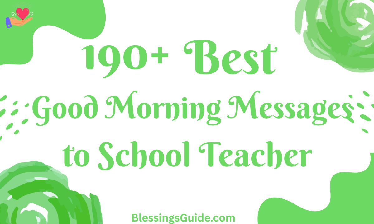 Good Morning Messages to School Teacher